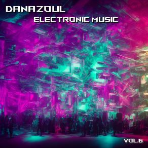 Download track Virtual Romance Danazoul