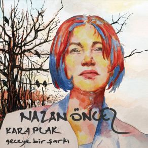 Download track Kara Plak Nazan Öncel