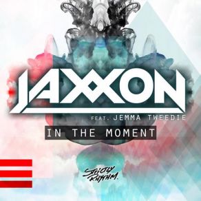 Download track In The Moment (Extended Mix) Jaxxon, Jemma Tweedie