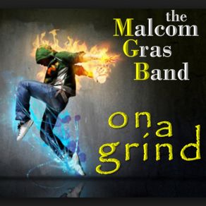 Download track Gotta Get Up The Malcolm Gras BandLaura Lane