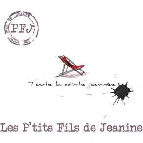 Download track J'ai Pas Le Temps Les P'tits Fils De Jeanine