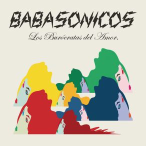 Download track Los Burócratas Del Amor Babasonicos