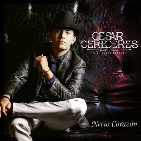 Download track Leyendas Cesar Cereceres