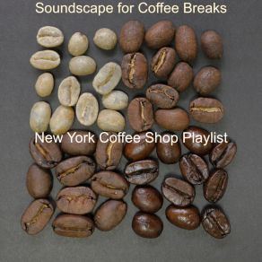 Download track Background Music For Focusing On Work New York Coffee Shop Playlist