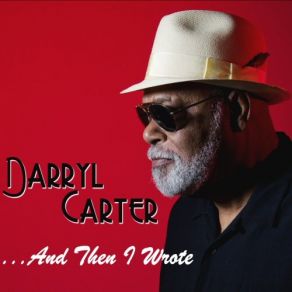 Download track You Bring Out The Best In Me Darryl Carter