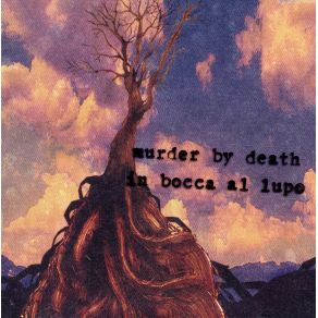 Download track Boy Decide Murder By Death