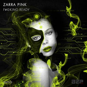 Download track FUCKING READY Zara Pink