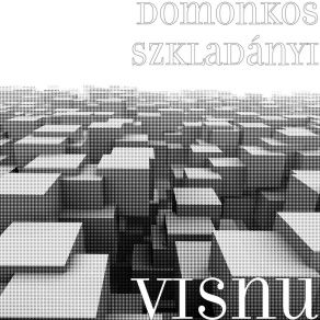 Download track Visnu Domonkos Szkladányi