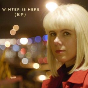 Download track Winter Is Here Lisa Mychols