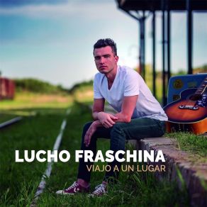 Download track Hoy Te VI Lucho Fraschina