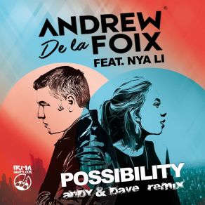 Download track Possibility (Andy & Dave Remix Instrumental) Nya LiAndy, Andy And Dave