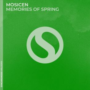 Download track Memories Of Spring (Extended Mix) Mosicen