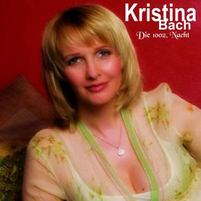 Download track Feier Dich Ohne Mich Kristina Bach