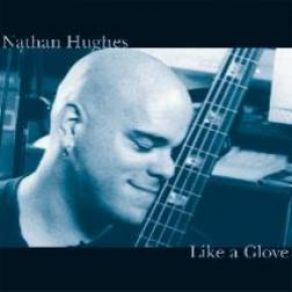 Download track Glove Nathan Hughes