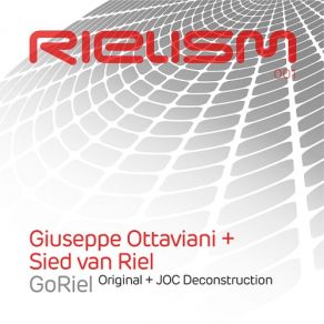 Download track GoRiel (JOC Deconstruction) Sied Van Riel, Giuseppe Ottaviani