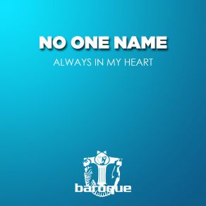 Download track Always In My Heart No One Name