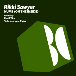 Download track Numb (On'the Inside) (Original Mix) Rikki Sawyer