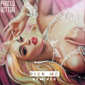 Download track Disk Me Pabllo Vittar