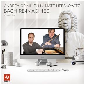 Download track Praeambulum Matt HerskowitzAndrea Griminelli, David Rozenblatt, Mat Fields