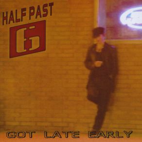 Download track Here's To You Half Past 6