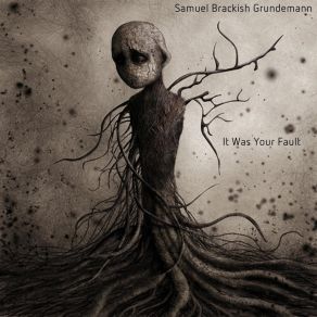 Download track Time Is Your Enemy Samuel Brackish Grundemann