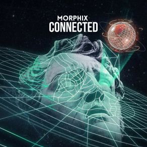 Download track Connected (Radio Edit) Morphix