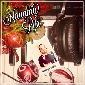 Download track Naughty List Rocky Paterra