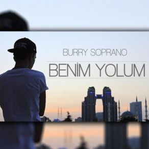 Download track Benim Yolum Burry Soprano