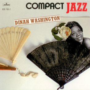 Download track Keepin' Out Of Mischief Now Dinah Washington