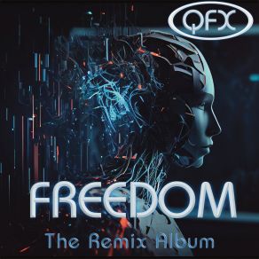 Download track Freedom (Trevor Reilly Old Skool Remix) Qfx