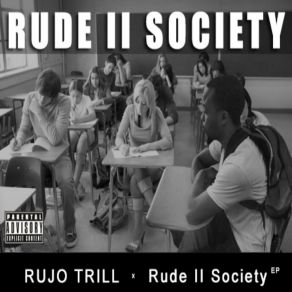 Download track Ain't Tryin' To Be Yo Man Rujo Trill