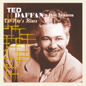 Download track Trouble Keeps Hanging 'Round My Door Ted Daffan, His TexansTed Daffan'S Texans