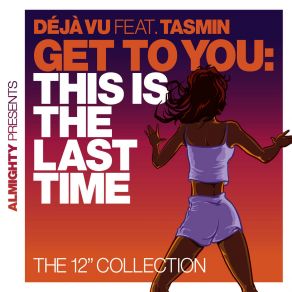 Download track Moonlight Shadow (Almighty Essential Club Mix) Deja - Vu, Tasmin