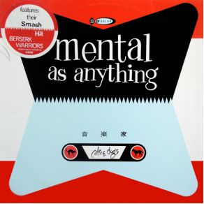 Download track Sad Poetry Mental As Anything