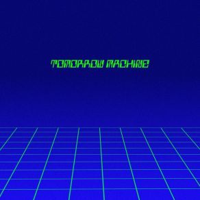 Download track Tomorrow Machine Pentatomic