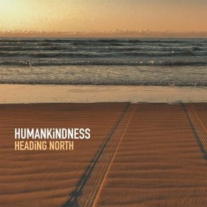 Download track (Laughing At) The Writing On The Wall Humankindness