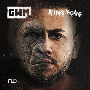 Download track King Kong GWM