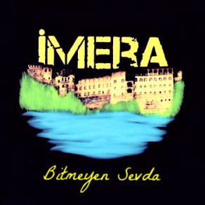 Download track Bitmeyen Sevda İmera