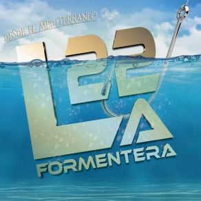 Download track Visc A Formentera La 22 Formentera