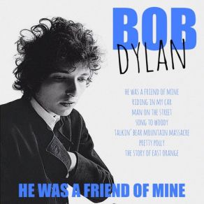 Download track Riding In My Car Bob Dylan