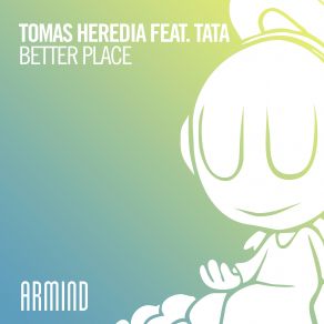 Download track Better Place Tomas Heredia, Tata