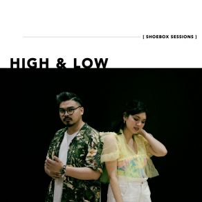 Download track Then So Be It (Shoebox Sessions) High Low