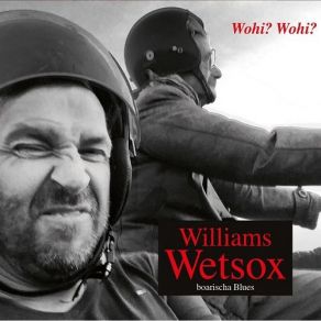 Download track Wenn Du Lebst Williams Wetsox