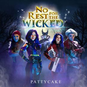 Download track No Rest For The Wicked PattyCake