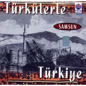 Download track Sarmasik Bulbulleri Türkülerle Türkiye