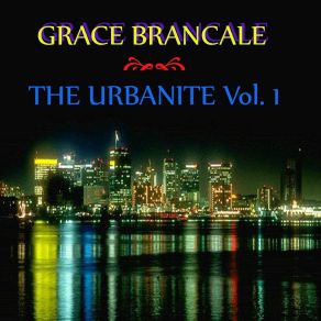 Download track City Slicker Grace Brancale