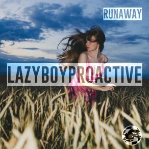 Download track Runaway (Robodop Snei Remix) LazyboyProactive