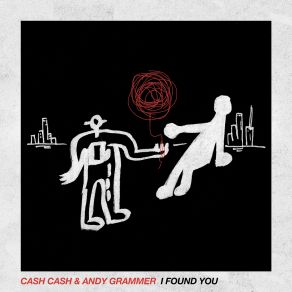 Download track I Found You Andy Grammer, Cash Cash