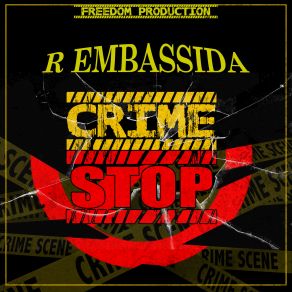 Download track Crime Stop R Embassida