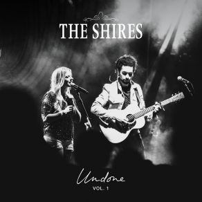 Download track Daddy's Little Girl Undone The Shires